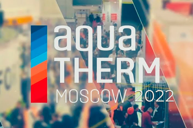 26-я Международная выставка AQUATHERM Moscow 2022